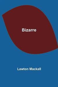 Bizarre
