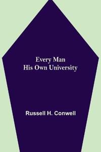 Every Man His Own University