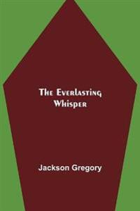 The Everlasting Whisper