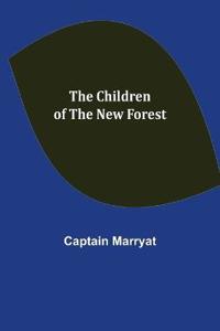 Bokomslag for "The Children of the New Forest"