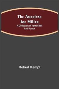 The American Joe Miller