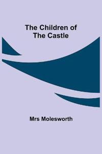 The Children of the Castle