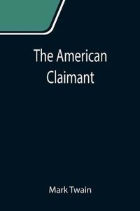 Bokomslag för "The American Claimant"