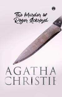 The Murder of Roger Ackroyd