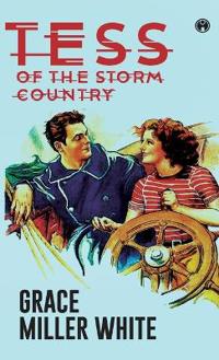 Bokomslag for "Tess of the Storm Country"