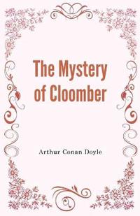 The Mystery of Cloomber
