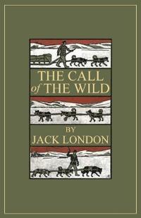 Bokomslag for "The Call of the Wild (EditionSecond Edition)"