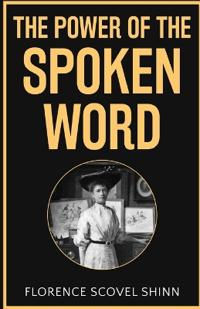 Bokomslag för "The Power of the Spoken Word"