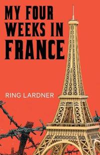 My Four Weeks in France