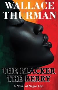 Bokomslag for "The Blacker the Berry"
