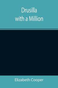 Drusilla with a Million