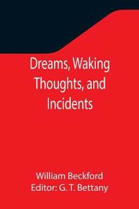 Bokomslag för "Dreams, Waking Thoughts, and Incidents"