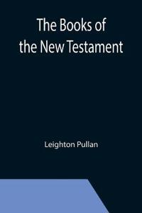 Bokomslag för "The Books of the New Testament"