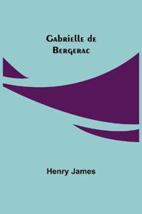 Bokomslag för "Gabrielle de Bergerac"