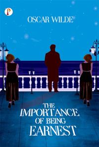 Importance of Being Earnest