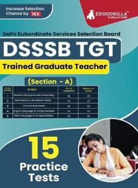 DSSSB TGT : Trained Graduate Teacher (Section-A)