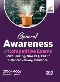 General Awareness for Competitive Exams - Ssc/ Banking/ Nra Cet/ Cuet/ Defence/ Railway/ Insurance