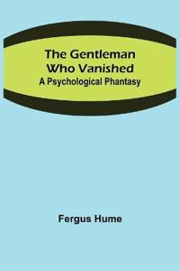 The Gentleman Who Vanished