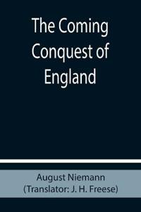 Bokomslag för "The Coming Conquest of England"
