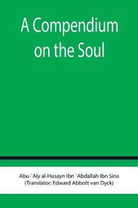A Compendium on the Soul