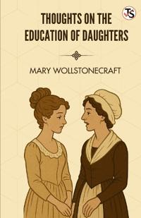 Thoughts on The Education of Daughters
