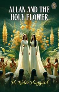 Bokomslag för "Allan and the Holy Flower"
