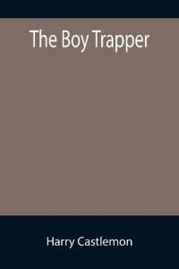 The Boy Trapper