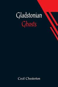 Bokomslag för "Gladstonian Ghosts"