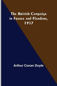 Bokomslag för "The British Campaign in France and Flanders, 1917"