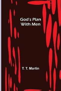 God's Plan with Men