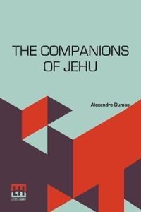 Bokomslag för "The Companions of Jehu"