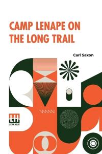 Bokomslag for "Camp Lenape On The Long Trail"