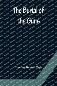 The Burial of the Guns