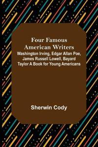 Four Famous American Writers