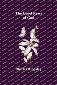 Bokomslag för "The Good News of God"