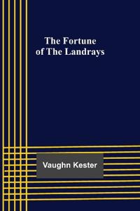 The Fortune of the Landrays