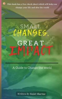 Small Changes, great impact