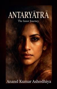 Antaryātrā — The Inner Journey: An English Transliteration