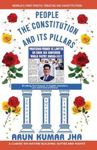 People the Constitution and Its Pillars - Justice Equality Liberty