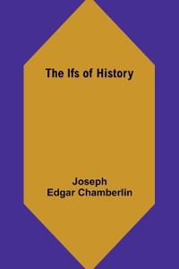 The Ifs of History