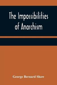 The Impossibilities of Anarchism