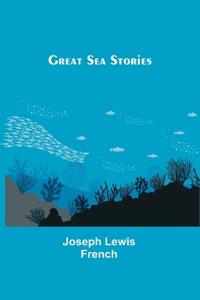 Great Sea Stories