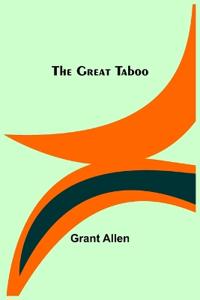 Bokomslag för "The Great Taboo"