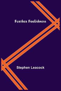 Bokomslag för "Further Foolishness"