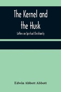The Kernel and the Husk