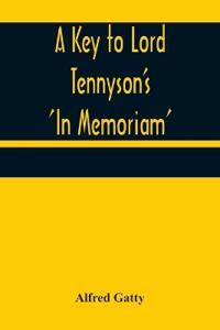 Bokomslag för "A Key to Lord Tennyson's 'In Memoriam'"