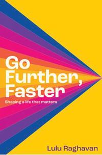 Go Further, Faster