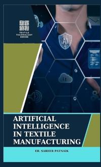 Artificial Intelligence In Textile Manufacturing