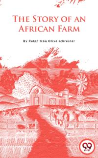 Story of an African Farm