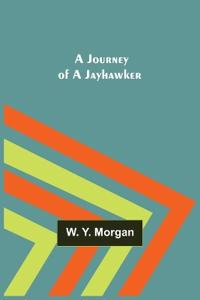 A Journey of a Jayhawker